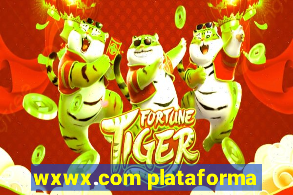 wxwx.com plataforma